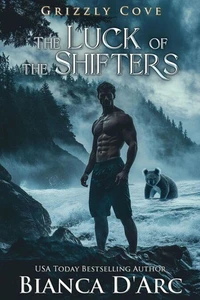 The Luck of the Shifters