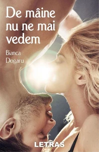 De Maine Nu Ne Mai Vedem