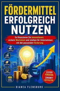 Fördermittel erfolgreich nutzen