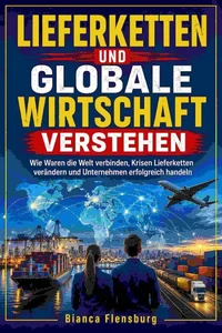 Lieferketten und globale Wirtschaft verstehen