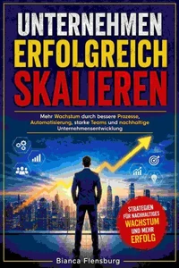 Unternehmen erfolgreich skalieren