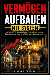Vermögen aufbauen mit System