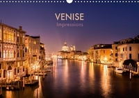 Bianca Ressl - Venise Impressions (Calendrier mural 2017 DIN A3 horizontal) - Voyage photographique à travers la romantique ville des lagunes. (Calendrier mensuel, 14 Pages ).