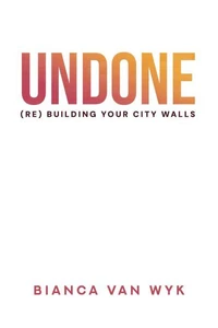 Undone - (Re)Building your City Walls