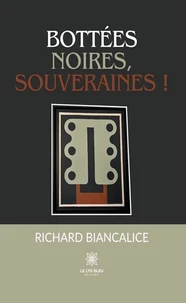 Bottées noires, souveraines !