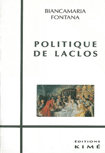 Biancamaria Fontana - Politique de Laclos.