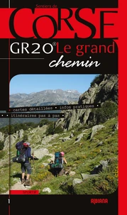 GR 20 Le Grand Chemin