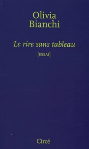 Le rire sans tableau
