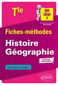 Fiches-méthodes Histoire Géographie Tle