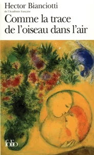 Comme La Trace De L'Oiseau Dans L'Air