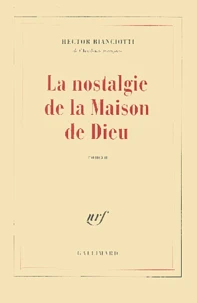 La nostalgie de la Maison de Dieu