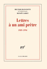 Lettres à un ami prêtre (1989-1994)