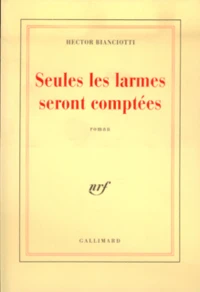 Seules Les Larmes Seront Comptees