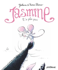 Jasmine n'a peur de rien