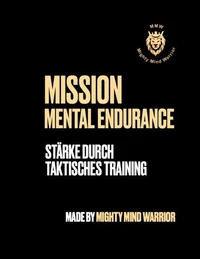 Mission Mental Endurance