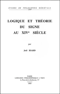 Logique et théorie du signe au XIVème siècle
