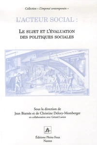 L'acteur social : le sujet et l'élaboration des pratiques sociales