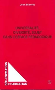 Universalité, diversité, sujet dans l'espace pédagogique