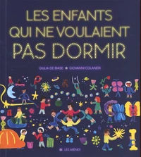 Les enfants qui ne voulaient pas dormir