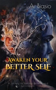 Awaken Your Better Self