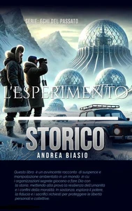 L'esperimento Storico