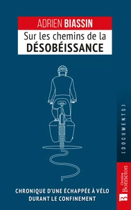 Sur les chemins de la désobéissance