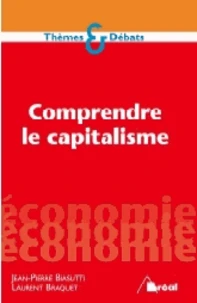 Comprendre le capitalisme