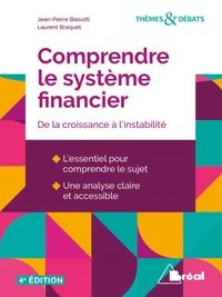Comprendre le système financier