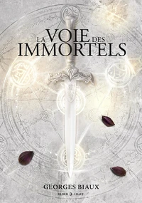 La Voie des immortels Tome 1