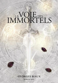 La Voie des immortels Tome 1
