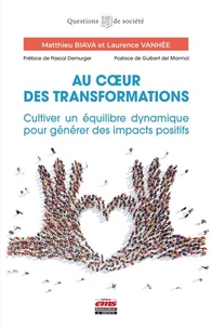 Au coeur des transformations
