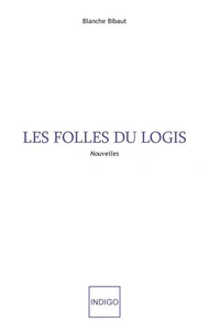 Les folles du logis