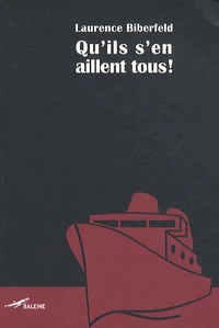 Qu'ils s'en aillent tous !