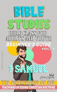 Bible Class for Adults and Youth: Beginner's Guide: 1 Samuel