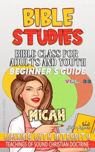 Bible Class for Adults and Youth: Beginner's Guide — Micah