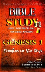 Bible Study: Genesis 1. Creation in Six Days