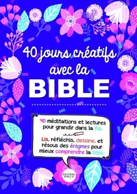 40 jours créatifs avec la Bible