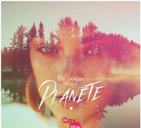 Un jardin pour planète