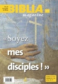 Biblia Collectif - Biblia magazine - numero 2 soyez mes disciples !.
