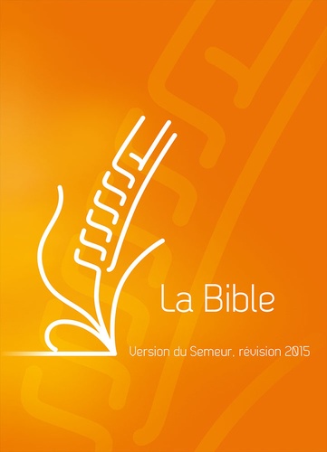  Biblica - La Bible - Version du Semeur.