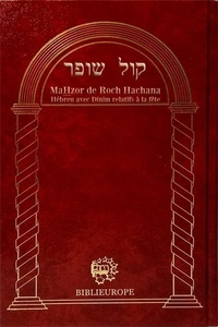  Biblieurope - MaHzor Roch Hachana - Kol Chofar - Bordeaux - Hébreu avec Dinim de la fête et annotations en français..