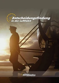 Entscheidungsfindung  in der Luftfahrt