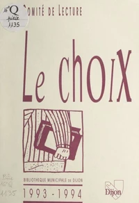 Le choix du comité de lecture : 1993-1994