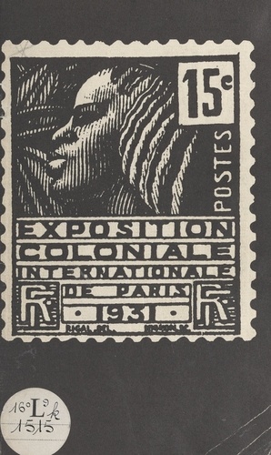 Documents Exposition coloniale, Paris 1931