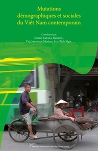 Bich-Ngoc Luu et Maria E. Cosio Zavala - Mutations démographiques et sociales du Viêt Nam contemporain.