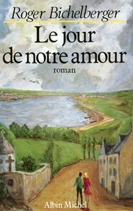 "Le Jour de notre amour"