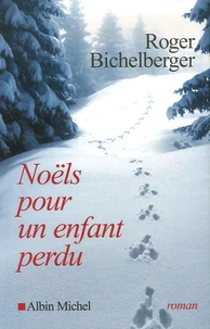 Noëls pour un enfant perdu