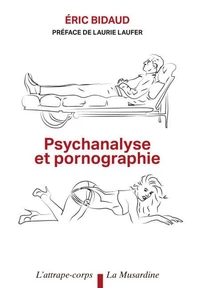 Psychanalyse et pornographie