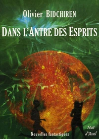 Dans l'Antre des Esprits
