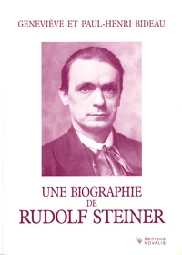 Une biographie de Rudolf Steiner